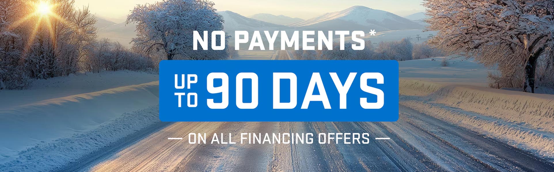 No Payments for 90 Days