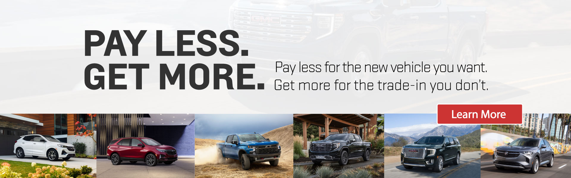 Pay Less. Get More